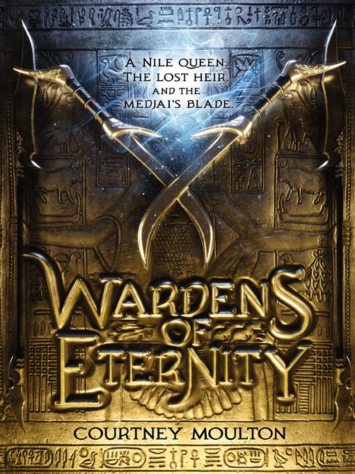 Title details for Wardens of Eternity by Courtney Allison Moulton - Available